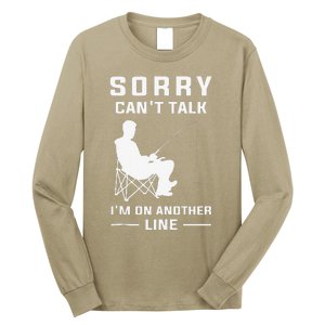 Sorry Can't Talk I'm On Another Line Funny Fishing Long Sleeve Shirt