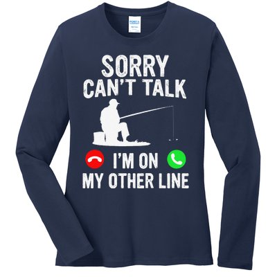 Sorry Can't Talk I'm On My Other Line Vintage Fishing Ladies Long Sleeve Shirt