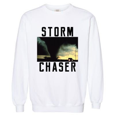 Storm Chaser Tornado Picture Weather Meteorologist Garment-Dyed Sweatshirt