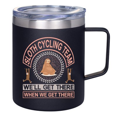 Sloth Cycling Team We'll Get There When We Get There 12oz Stainless Steel Coffee Mug