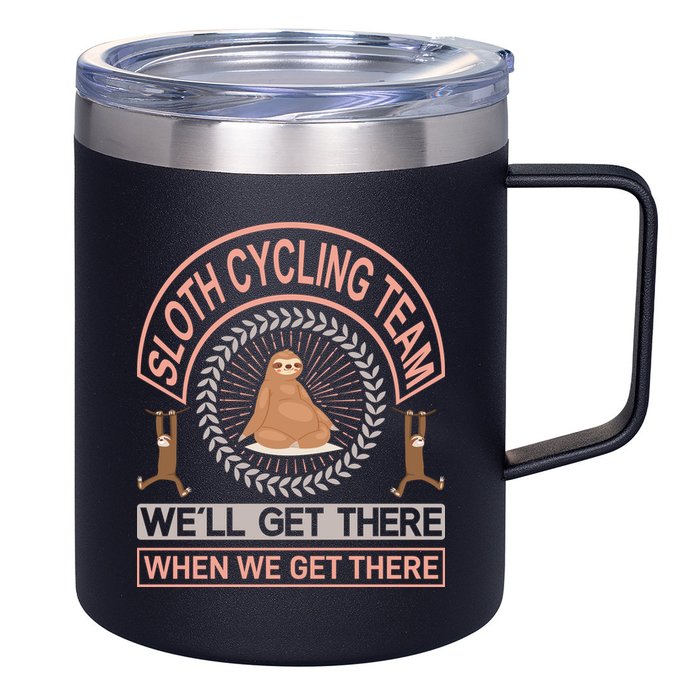Sloth Cycling Team We'll Get There When We Get There 12oz Stainless Steel Coffee Mug