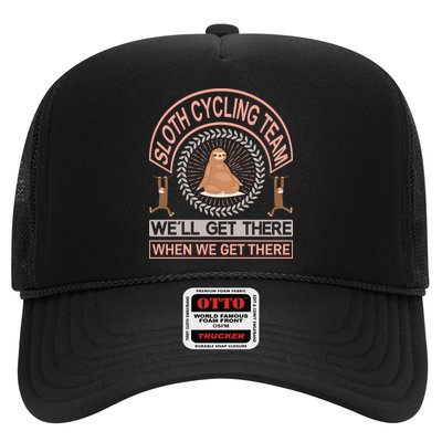 Sloth Cycling Team We'll Get There When We Get There Trucker Hat