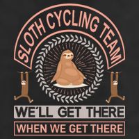 Sloth Cycling Team We'll Get There When We Get There Hat