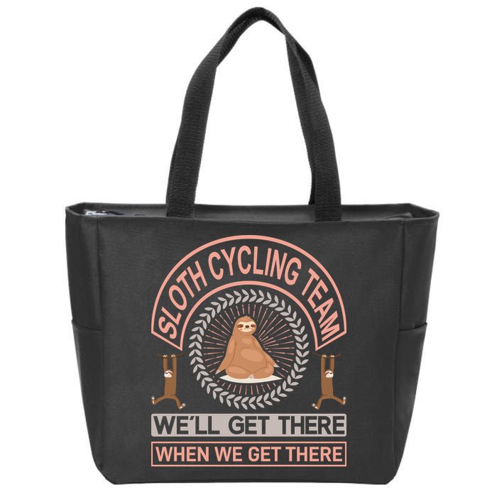 Sloth Cycling Team We'll Get There When We Get There Zip Tote Bag
