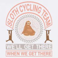 Sloth Cycling Team We'll Get There When We Get There Garment-Dyed Sweatshirt