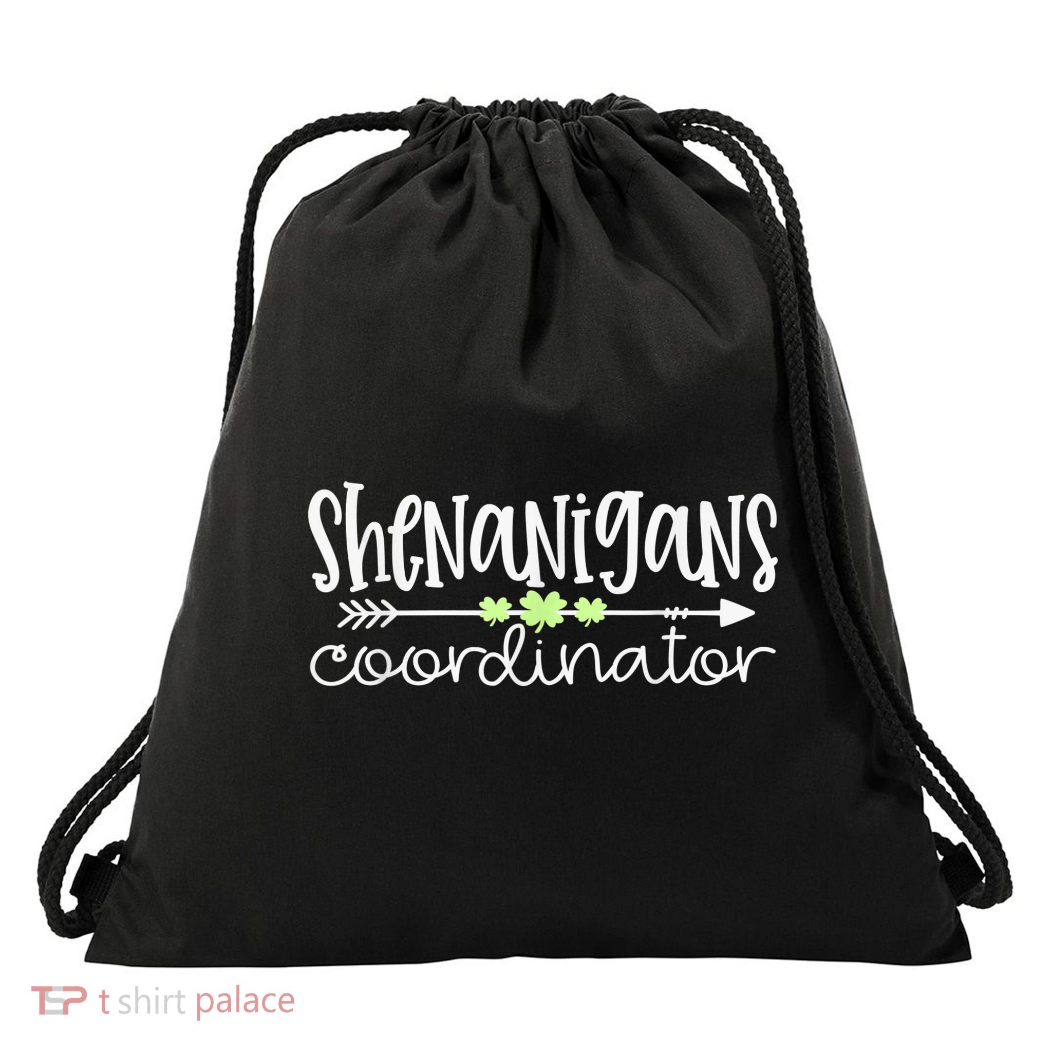 Shenanigans Coordinator Teacher St Patricks Day Shenanigans Drawstring Bag