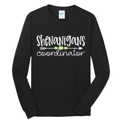 Shenanigans Coordinator Teacher St Patricks Day Shenanigans Tall Long Sleeve T-Shirt