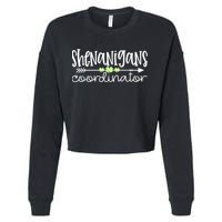 Shenanigans Coordinator Teacher St Patricks Day Shenanigans Cropped Pullover Crew