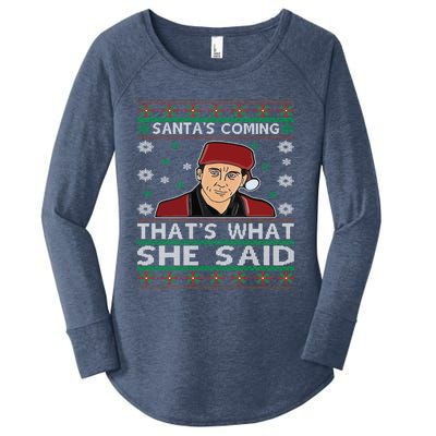 SantaS Coming ThatS What She Said Christmas Gift Women's Perfect Tri Tunic Long Sleeve Shirt