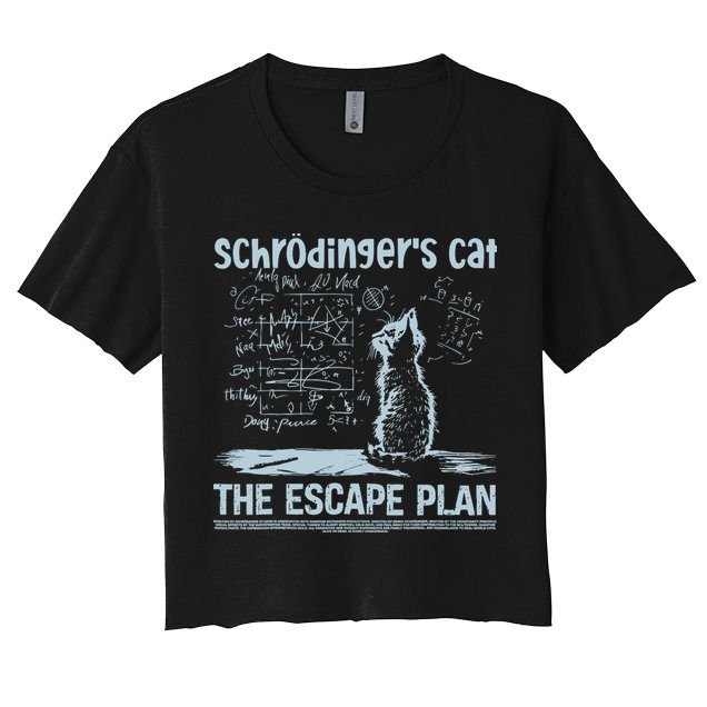 SchröDingers Cat The Escape Plan Funny Science Teacher Crop Top