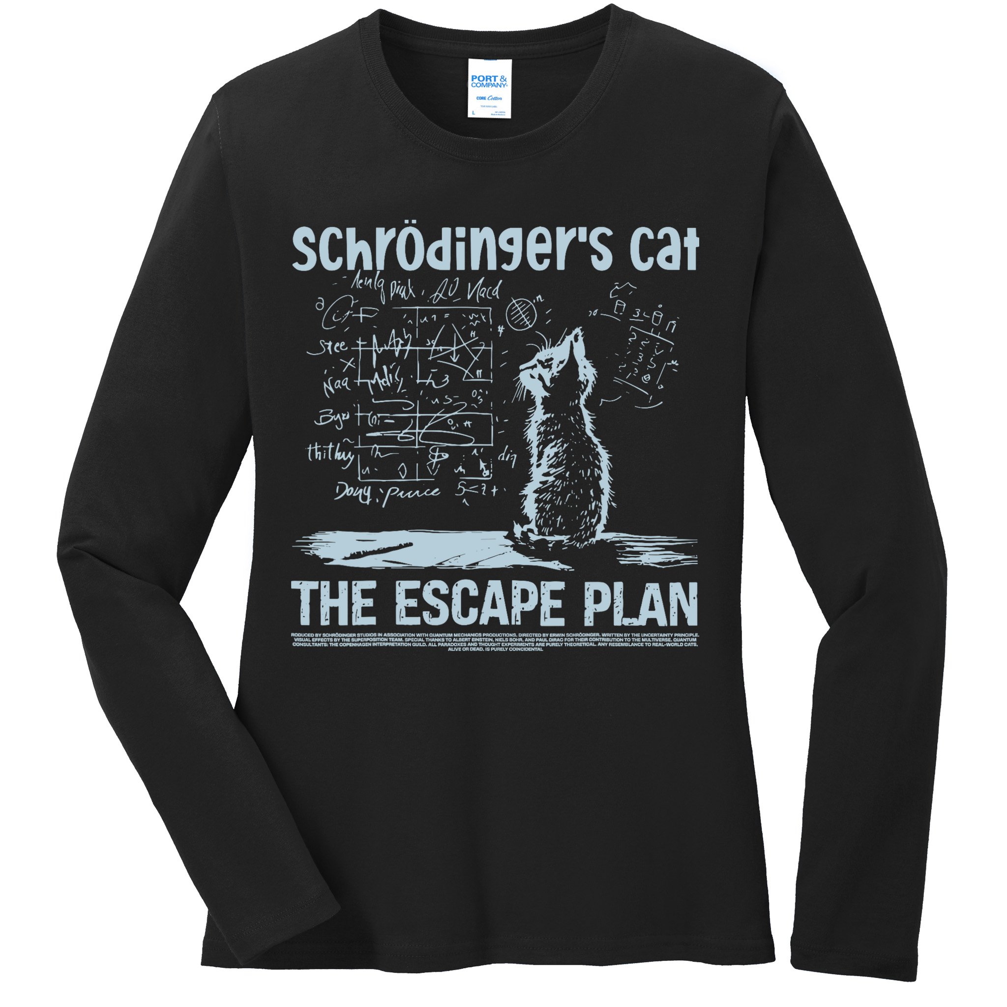 SchröDingers Cat The Escape Plan Funny Science Teacher Ladies Long Sleeve Shirt