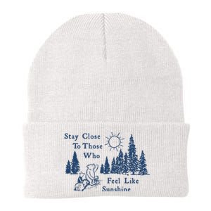 Stay Close To Those Who Feel Like Sunshine Crusher Knit Cap Winter Beanie