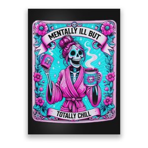 Skeleton Coffee Tarot Card Mentally Ill But Totally Chill Poster