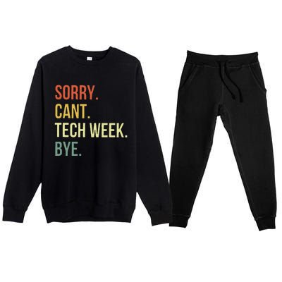 Sorry CanT Tech Week Bye Premium Crewneck Sweatsuit Set