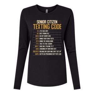 Senior Citizen Texting Code Cool Funny Old People Saying Womens Cotton Relaxed Long Sleeve T-Shirt