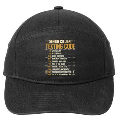 Senior Citizen Texting Code Cool Funny Old People Saying 7-Panel Snapback Hat