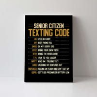 Senior Citizen Texting Code Cool Funny Old People Saying Canvas