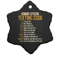 Senior Citizen Texting Code Cool Funny Old People Saying Ceramic Star Ornament