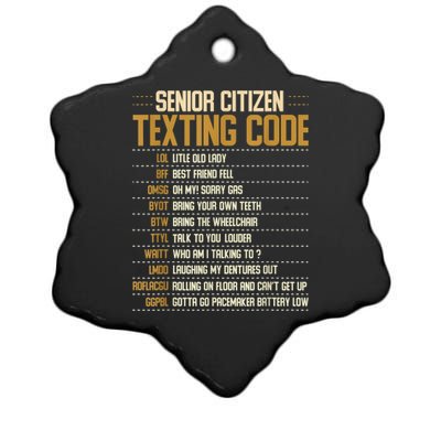 Senior Citizen Texting Code Cool Funny Old People Saying Ceramic Star Ornament