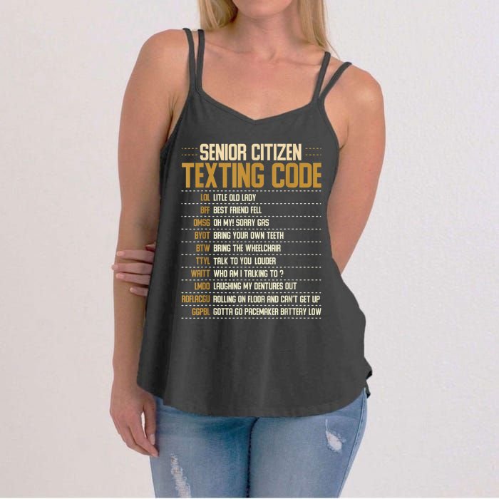 Senior Citizen Texting Code Cool Funny Old People Saying Women's Strappy Tank