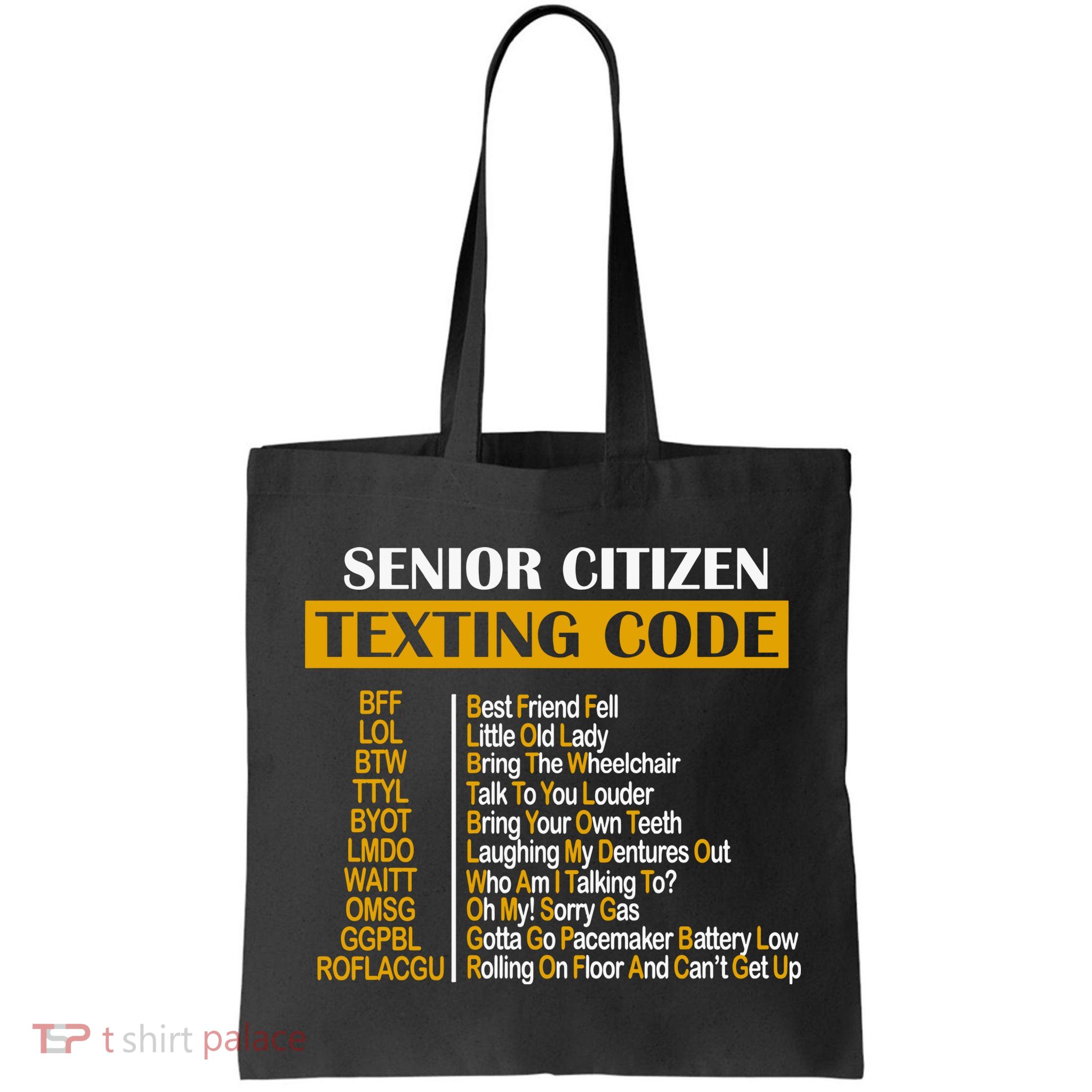 Senior Citizen Texting Code Retired Grandpa Tote Bag
