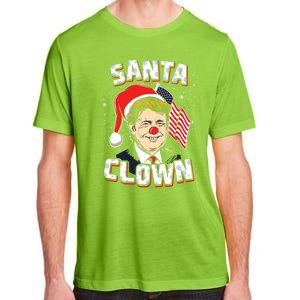 Santa Clown Us President Donald Trump With Santa Claus Hat Cool Gift Adult ChromaSoft Performance T-Shirt