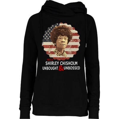 Shirley Chisholm Unbought And Unbossed Womens Funnel Neck Pullover Hood