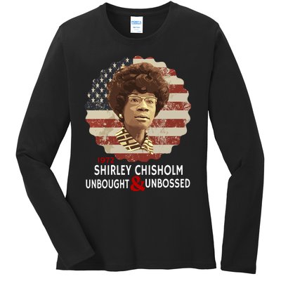 Shirley Chisholm Unbought And Unbossed Ladies Long Sleeve Shirt