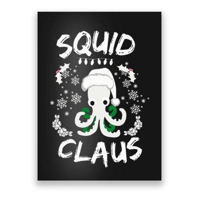 Squid Clause Ugly Christmas Sweater Xmas Holiday Pajama Poster