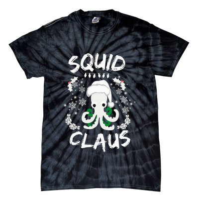 Squid Clause Ugly Christmas Sweater Xmas Holiday Pajama Tie-Dye T-Shirt