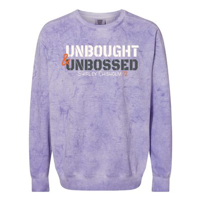 Shirley Chisholm Unbought And Unbossed Colorblast Crewneck Sweatshirt