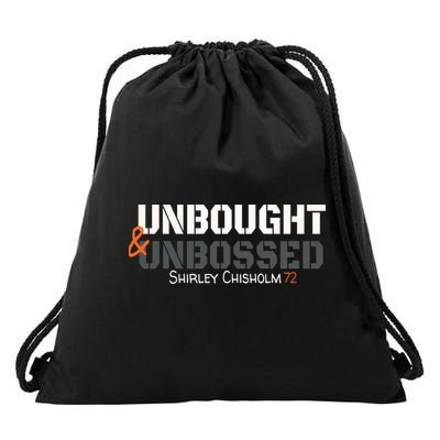 Shirley Chisholm Unbought And Unbossed Drawstring Bag