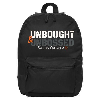 Shirley Chisholm Unbought And Unbossed 16 in Basic Backpack