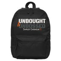 Shirley Chisholm Unbought And Unbossed 16 in Basic Backpack