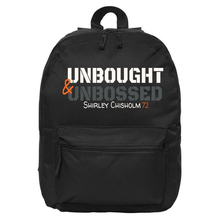Shirley Chisholm Unbought And Unbossed 16 in Basic Backpack