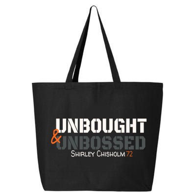 Shirley Chisholm Unbought And Unbossed 25L Jumbo Tote