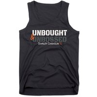 Shirley Chisholm Unbought And Unbossed Tank Top