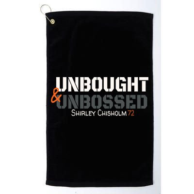 Shirley Chisholm Unbought And Unbossed Golf Towel