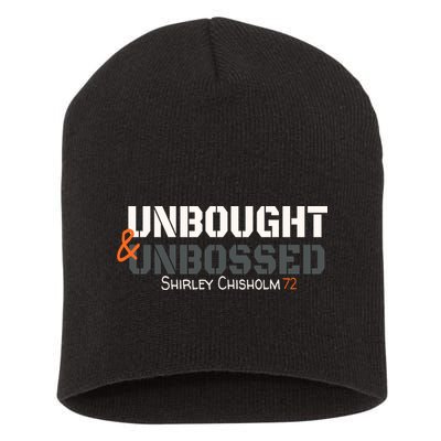 Shirley Chisholm Unbought And Unbossed Short Acrylic Beanie