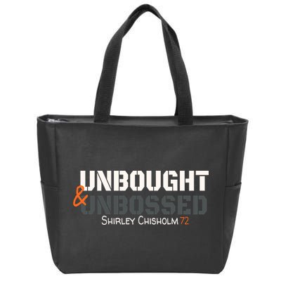 Shirley Chisholm Unbought And Unbossed Zip Tote Bag