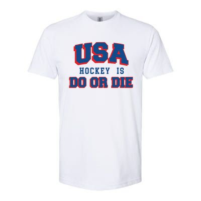 Spittin Chiclets Usa Hockey Is Do Or Die Softstyle® CVC T-Shirt