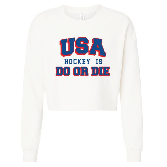 Spittin Chiclets Usa Hockey Is Do Or Die Cropped Pullover Crew