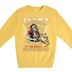 Santa Claus Up On The Rooftop Click Click Click Funny Funny Gift Premium Crewneck Sweatshirt