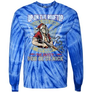 Santa Claus Up On The Rooftop Click Click Click Funny Funny Gift Tie-Dye Long Sleeve Shirt