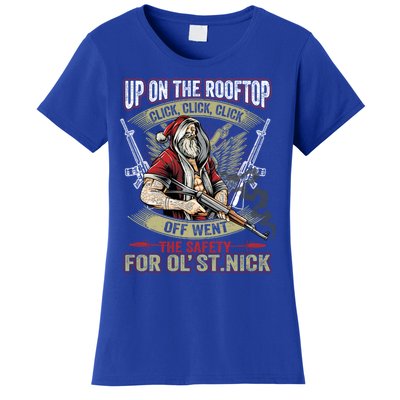 Santa Claus Up On The Rooftop Click Click Click Funny Funny Gift Women's T-Shirt