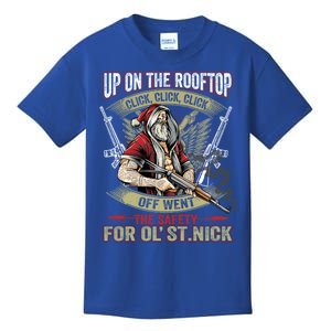 Santa Claus Up On The Rooftop Click Click Click Funny Funny Gift Kids T-Shirt