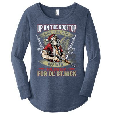 Santa Claus Up On The Rooftop Click Click Click Funny Funny Gift Women's Perfect Tri Tunic Long Sleeve Shirt