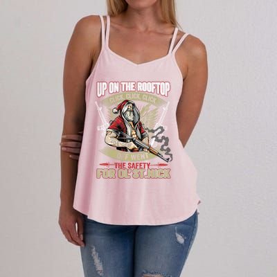 Santa Claus Up On The Rooftop Click Click Click Funny Funny Gift Women's Strappy Tank