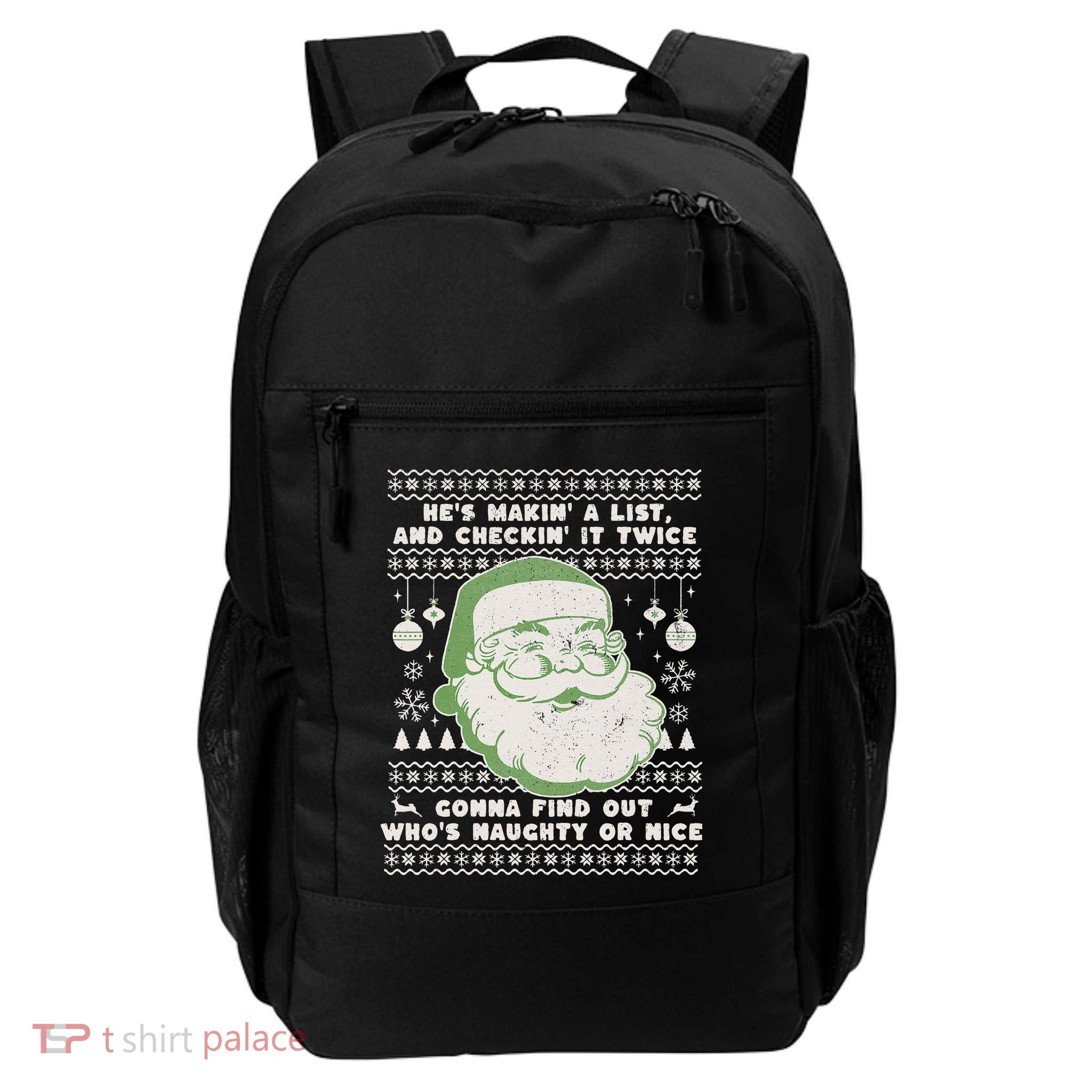Santa Claus Ugly Xmas Sweater HeS Makin A List Lyrics Daily Commute Backpack