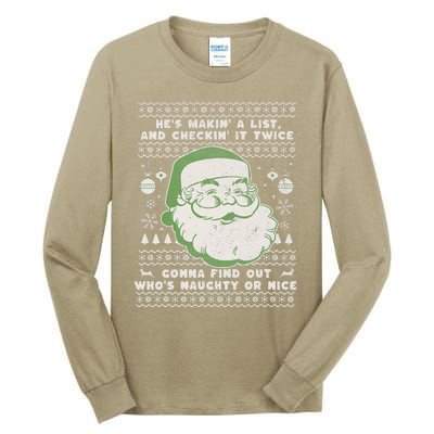 Santa Claus Ugly Xmas Sweater HeS Makin A List Lyrics Tall Long Sleeve T-Shirt